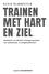 Trainen met hart en ziel