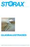 GLASBALUSTRADES. STORAX B.V. l Postbus 382 l 3330 AJ Zwijndrecht l Tel l Fax l  l