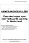 AANVRAAGFORMULIER. Verzekeringen voor een verhuurde woning in Nederland