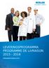 LEVERINGSPROGRAMMA PROGRAMME DE LIVRAISON