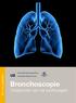 info voor patiënten Bronchoscopie Onderzoek van de luchtwegen
