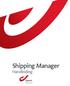 Shipping Manager : handleiding I V.1.0 I januari Shipping Manager Handleiding