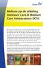 Welkom op de afdeling Intensive Care & Medium Care Volwassenen (ICV)
