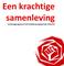 Een krachtige samenleving. Verkiezingsprogramma PvdA Middelburg raadsperiode