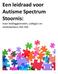 Een leidraad voor Autisme Spectrum Stoornis: Voor leidinggevenden, collega s en medewerkers met ASS