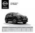 NIEUWE NISSAN X-TRAIL GAMMA VISIA ACENTA BUSINESS TEKNA. dci 130 dci 130 Xtronic CVT X-TRAIL. X-TRAIL ALL MODE 4x4-i. dci 130