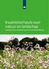 Kwaliteitsimpuls voor natuur en landschap. Subsidie voor investering en functieverandering