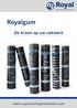 Royalgum. De kroon op uw vakwerk.