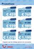 Promotions Deze kortingen zijn geldig voor nieuwe boekingen van 12/05/2015 tot en met 21/05/2015