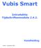 Vubis Smart. Introduktie Tijdschriftenmodule Handleiding