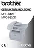 GEBRUIKERSHANDLEIDING MFC-8420 MFC-8820D