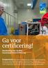 Ga voor certificering!