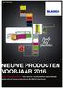 NIEUWE PRODUCTEN VOORJAAR 2016