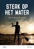 STERK OP HET WATER EEN LEVEN LANG GENIETEN OP HET WATER. Beleidsplan 2017+