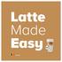 Latte Made Easy. Nederlands