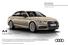 A4 A4 Limousine A4 Avant A4 allroad quattro S4 Limousine S4 Avant