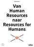 Whitepaper. Van Human Resources naar Resources for Humans