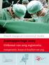 Jaarrapportage Dutch Surgical Colorectal Audit. Uitkomst van zorg registratie; transparantie, keuzes en kwaliteit van zorg 100% 90% 80% 70% 60%