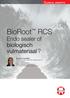 BioRoot RCS. Endo sealer of biologisch vulmateriaal? Clinical insights