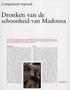 Dronken van de schoonheid van Madonna