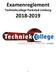 Examenreglement Techniekcollege Parkstad Limburg