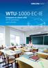 WTU-1000-EC-IE. Compacte en uiterst stille WTW toestellen voor scholen