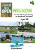 WELKOM. 3 juni Van harte welkom bij de Open Dag van Naturistenpark Flevo-Natuur! Wielseweg LA Zeewolde