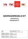 GEDRAGSREGELS ICT. aansluitend op Gedragscode ICT