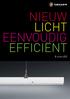 NIEUW LICHT EENVOUDIG EFFICIËNT E-Line LED