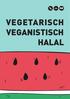 VEGETARISCH VEGANISTISCH HALAL