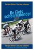 1. Peter Tetteroo, Henk Tetteroo en Daan Rieken. Een jaar fietsen Een jaar scheuren
