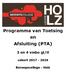 Programma van Toetsing. Afsluiting (PTA)