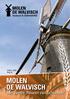 Editie Prijs 1,- MOLEN DE WALVISCH. één van de Reuzen van Schiedam