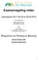 Examenregeling vmbo. Schooljaren en Basisberoepsgerichte leerweg Kaderberoepsgerichte leerweg Gemengd/theoretische leerweg