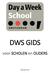 DWS GIDS. voor SCHOLEN en OUDERS