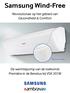 Samsung Wind-Free. Revolutionair op het gebied van Gezondheid & Comfort. De warmtepomp van de toekomst Première in de Benelux bij VSK 2018!
