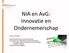 NIA en AvG: Innovatie en Ondernemerschap