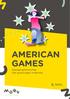 AMERICAN GAMES. bewegingslandschap 3de graad lager onderwijs. Vlaanderen is onderwijs & vorming