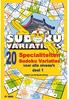 Uitdagende Sudoku Variaties, 07 EBNL: 20 Hersenprikkelende Specialiteiten Sudoku Variaties Deel 1