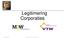 Legitimering Corporaties. 30 oktober 2014 Legitimering Corporaties MKW - VTW 1