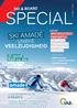 SPECIAL SKI AMADÉ VEELZIJDIGHEID UNIEKE SKI & BOARD. Ski amadé. NIEUW APP-SOLUTELY FANTASTIC Altijd goed geïnformeerd op pad in het skigebied