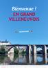 Bienvenue! EN GRAND VILLENEUVOIS