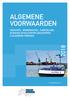 ALGEMENE VOORWAARDEN ZEEHAVEN-, BINNENHAVEN-, KADEGELDEN, BIJDRAGE AFVALSTOFFEN ZEESCHEPEN & ALGEMENE TARIEVEN. Havenbedrijf Moerdijk N.V.