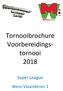 Tornooibrochure Voorbereidingstornooi