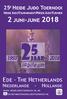 2 5 JAAR. Ede - The Netherlands. 25 e Heide Judo Toernooi Heide Judo Tournement/Heide Judo Turnier 2 juni-june Niederlande - Hollande
