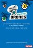 Wat voor drones vliegen er rond in jouw wereld en wat kunnen ze allemaal? Verzin, ontwerp en bouw je eigen drone! Lesbrieven voor het basisonderwijs