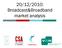 20/12/2010: Broadcast&Broadband market analysis