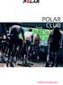 Inhoud 2 AAN DE SLAG 6. Inleiding tot Polar Club 6. Polar Club App 7. Polar Club webservice 7. Club community in Flow 7. Polar ecosysteem 8