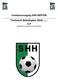 Voetbalvereniging SHH HERTEN. Technisch Beleidsplan Waar Plezier en Prestaties hand in hand gaan.
