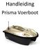 Handleiding. Prisma Voerboot